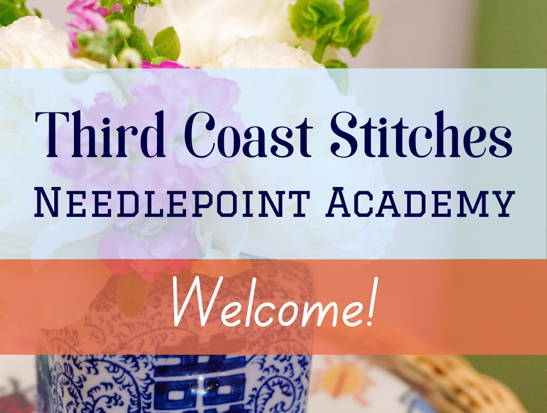 Third Coast Stitches Needlepoint Academy: Welcome!