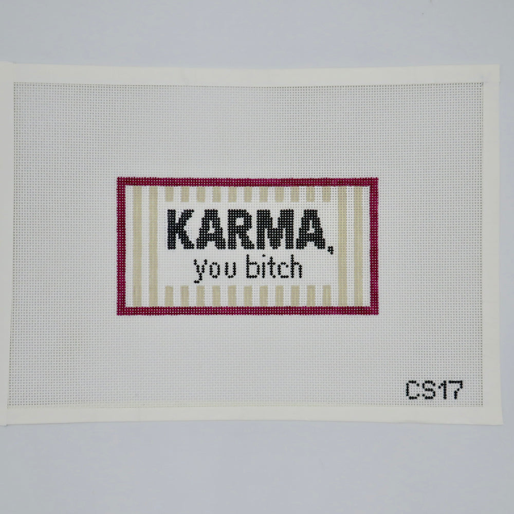 Karma - you bitch