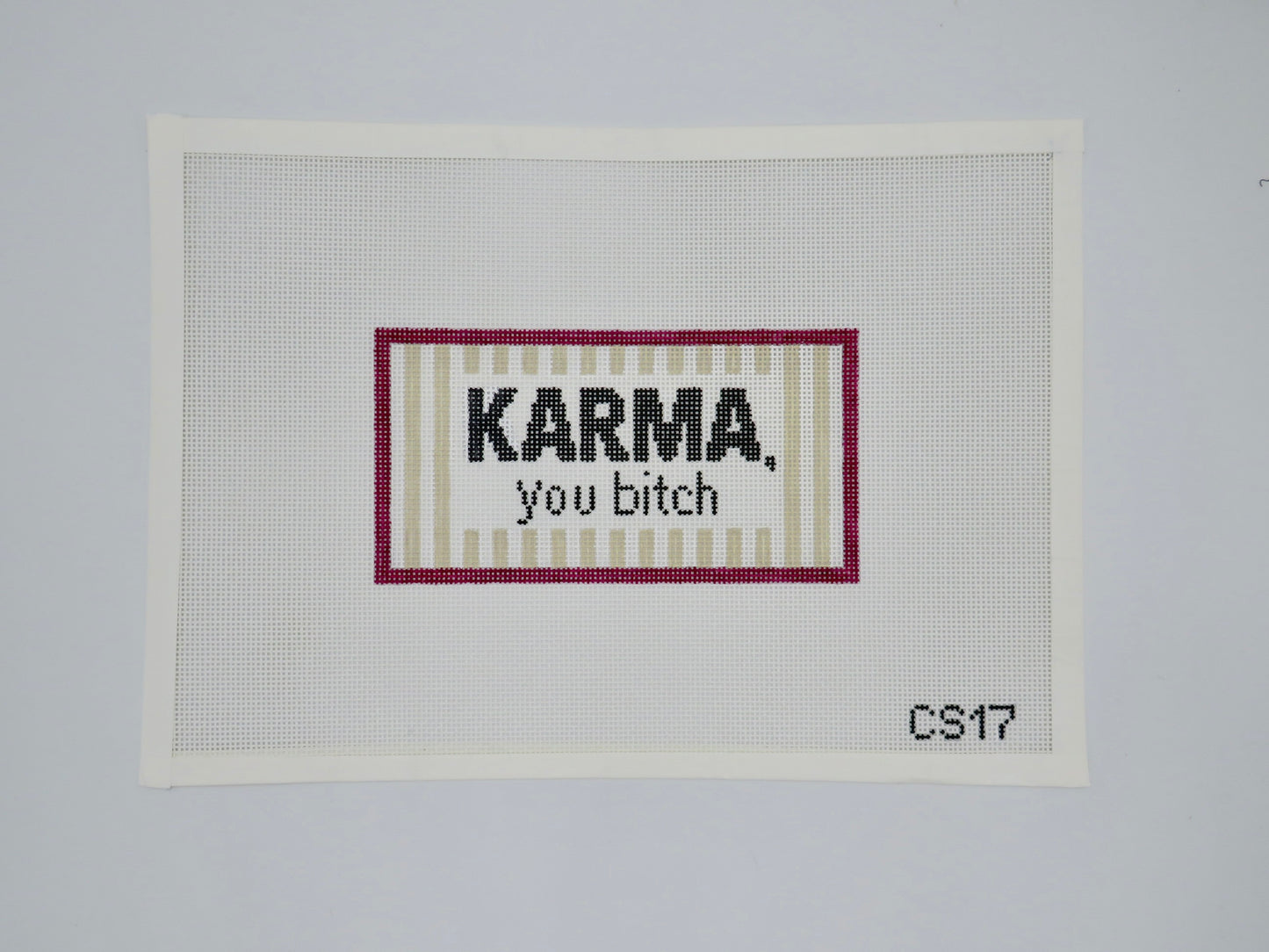 Karma - you bitch