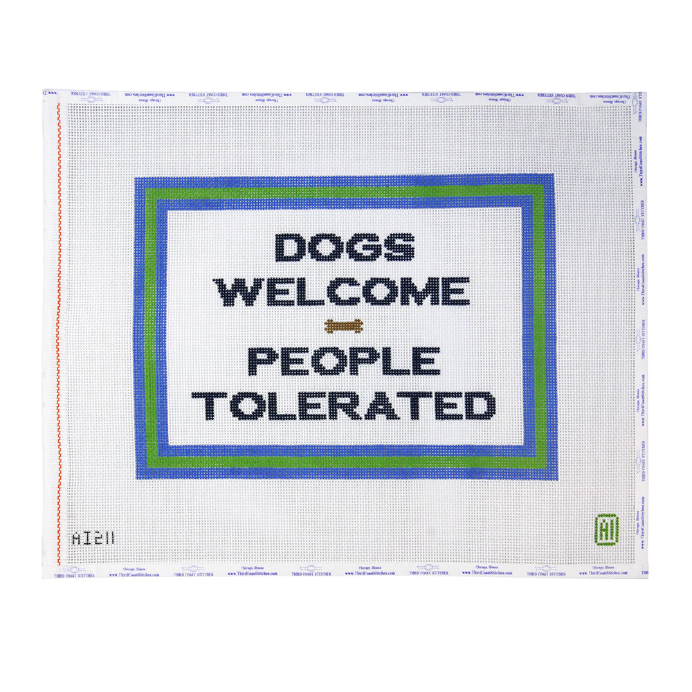 Dogs Welcome - People Tolerated