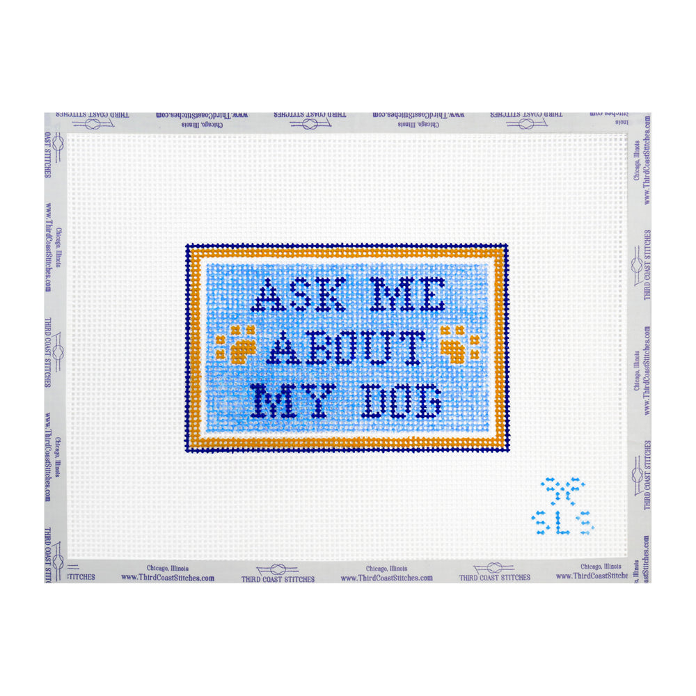 Ask Me About My Dog