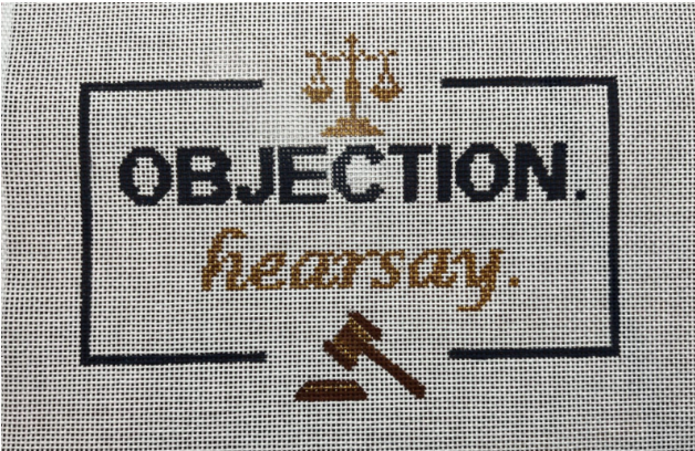 Objection, Hearsay