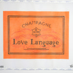 Champagne is My Love Language