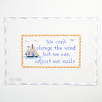 We Can Adjust Our Sails